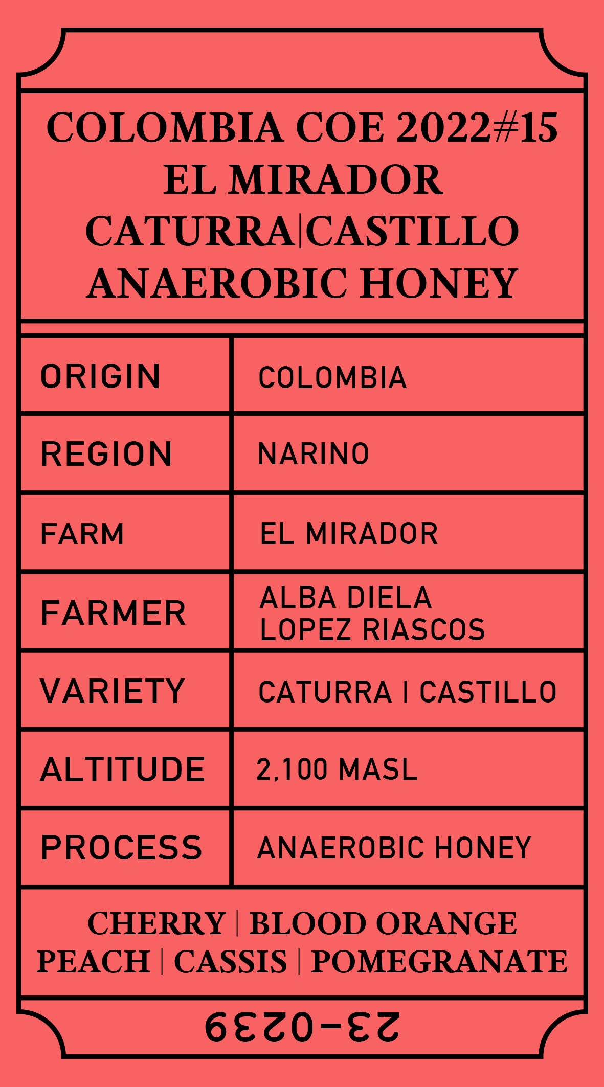 Colombia COE 2022 #15 El Mirador Anaerobic Honey