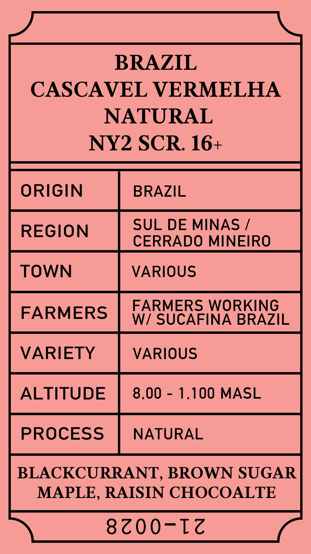 Brazil Cascavel Vermelha Natural