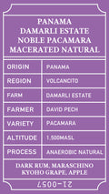 Panama Damarli Estate Noble Pacamara Macerated Fermentation